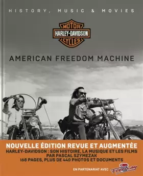 Couverture du produit · Harley Davidson, American Freedom Machine : Histoire, Musique & Films