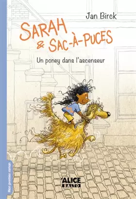Couverture du produit · Sarah et Sac-à-puces - Un poney dans l'ascenceur - Tome 01