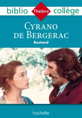 Couverture du produit · Bibliocollège- Cyrano de Bergerac, Edmond Rostand