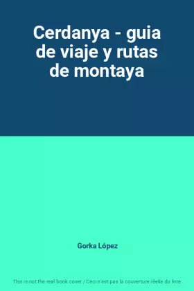 Couverture du produit · Cerdanya - guia de viaje y rutas de montaya