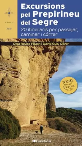 Couverture du produit · Excursions pel Prepirineu del Segre: 20 itineraris per passejar, caminar i córrer: 169 (Azimut)