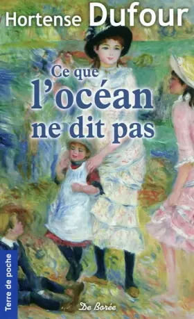 Couverture du produit · Ce Que l'Océan Ne Dit Pas