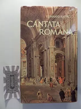 Couverture du produit · Cantata Romana: Römische Kirchen (Leben mit Rom, Band 4)