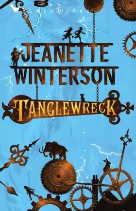 Couverture du produit · Tanglewreck (Bloomsbury Educational Editions)