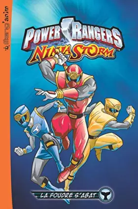 Couverture du produit · Power Rangers Ninja Storm, tome 2 : La foudre s'abat