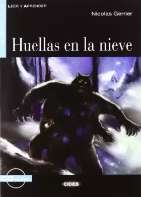 Couverture du produit · LA.HUELLAS EN LA NIEVE+CD: Huellas en la nieve - Book + CD