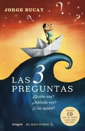 Couverture du produit · Las 3 preguntas/ The 3 Questions: Quien Soy?, Adonde Voy?, Con Quien?