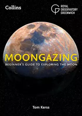 Couverture du produit · Moongazing: Beginner’S Guide to Exploring the Moon