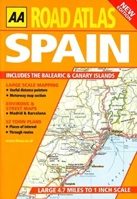 Couverture du produit · AA Road Atlas: Spain: Includes the Balearic & Canary Islands