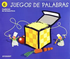 Couverture du produit · Juegos de Palabras 6: Cuadernos de lectoescritura. (Juego de Palabras) - 9788424182441