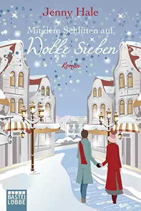 Couverture du produit · Mit dem Schlitten auf Wolke sieben: Roman