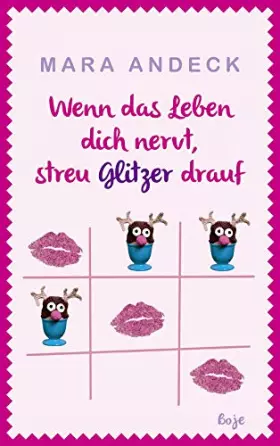 Couverture du produit · Wenn das Leben dich nervt, streu Glitzer drauf