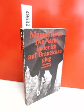 Couverture du produit · Die Nacht, in der ich auf Brautschau ging: Erzählungen (suhrkamp taschenbuch)
