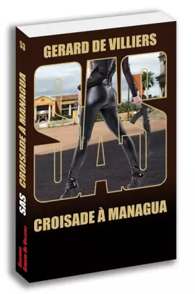 Couverture du produit · SAS 53 Croisade à Managua