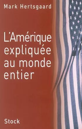 Couverture du produit · L'Amérique expliquée au monde entier