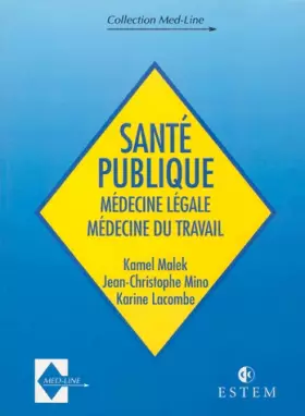Couverture du produit · SANTE PUBLIQUE.: Médecine légale, Médecine du travail