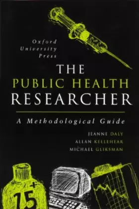 Couverture du produit · The Public Health Researcher: A Methodological Guide