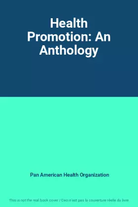 Couverture du produit · Health Promotion: An Anthology