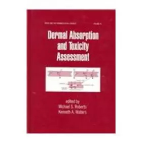 Couverture du produit · Dermal Absorption and Toxicity Assessment (Drugs and the Pharmaceutical Sciences) (Volume 1)