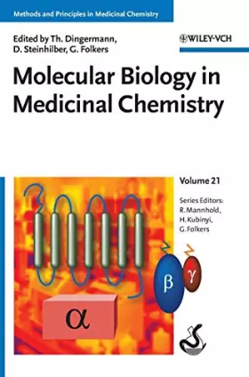 Couverture du produit · Molecular Biology in Medicinal Chemistry (Methods and Principles in Medicinal Chemistry, 21, Band 21)