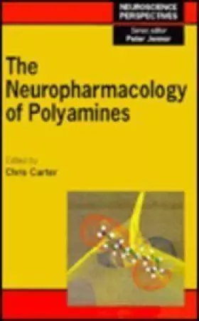 Couverture du produit · Neuropharmacology of Polyamines (Neuroscience Perspectives)