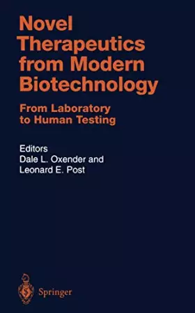 Couverture du produit · Novel Therapeutics from Modern Biotechnology: From Laboratory to Human Testing (Handbook of Experimental Pharmacology, 137, Ban