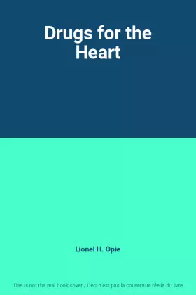 Couverture du produit · Drugs for the Heart