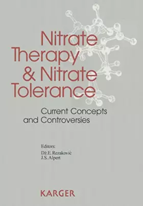 Couverture du produit · Nitrate Therapy and Nitrate Tolerance: Current Concepts and Controversies.