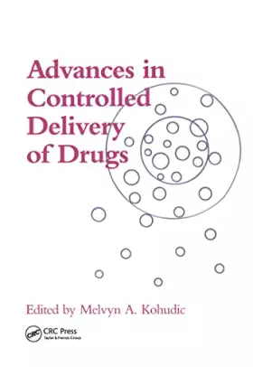Couverture du produit · Advances in Controlled Delivery of Drugs
