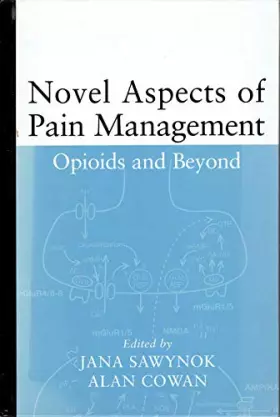 Couverture du produit · Novel Aspects of Pain Management: Opioids and Beyond