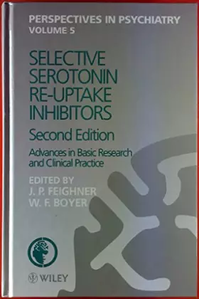 Couverture du produit · Selective Serotonin Re-Uptake Inhibitors: Advances in Basic Research and Clinical Practice (Perspectives in Psychiatry)