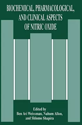 Couverture du produit · Biochemical, Pharmacological, and Clinical Aspects of Nitric Oxide (Altschul Symposia Series 3)