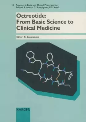 Couverture du produit · Progress in Basic and Clinical Pharmacology / Octreotide: From Basic Science to Clinical Medicine (Progress in Basic & Clinical
