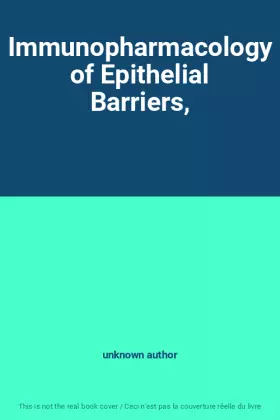 Couverture du produit · Immunopharmacology of Epithelial Barriers,
