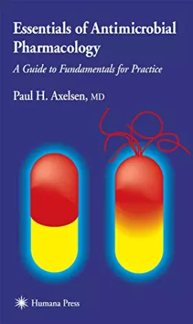 Couverture du produit · Essentials of Antimicrobial Pharmacology: A Guide to Fundamentals for Practice
