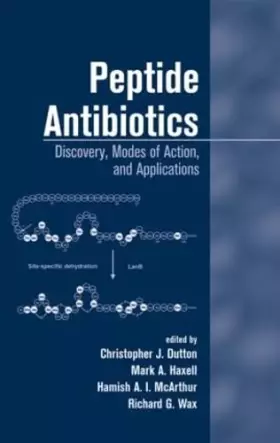 Couverture du produit · Peptide Antibiotics: Discovery Modes Of Action And Applications