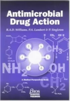 Couverture du produit · Antimicrobial Drug Action (Medical Perspectives (BIOS))