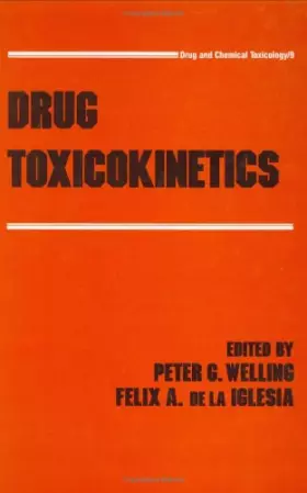 Couverture du produit · Drug Toxicokinetics (Drug and Chemical Toxicology)