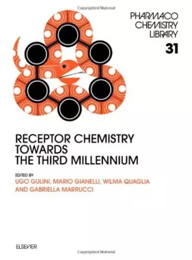 Couverture du produit · Receptor Chemistry Towards the Third Millennium (Pharmacochemistry Library)