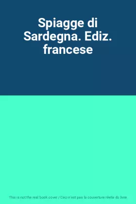 Couverture du produit · Spiagge di Sardegna. Ediz. francese
