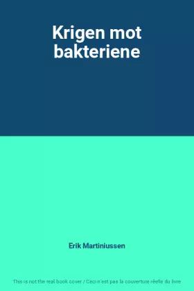 Couverture du produit · Krigen mot bakteriene