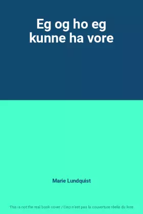 Couverture du produit · Eg og ho eg kunne ha vore