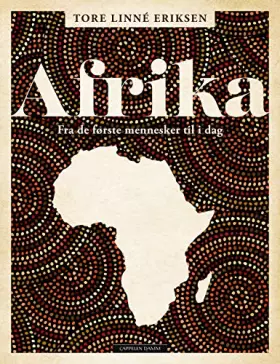 Couverture du produit · Afrika: Fra de første mennesker til i dag