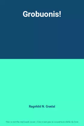 Couverture du produit · Grobuonis!
