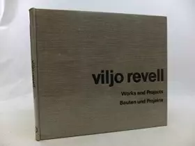 Couverture du produit · Viljo Revell: works and projects : Bauten und Projekte (English and German Edition)
