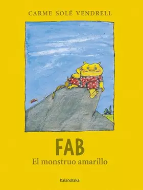 Couverture du produit · Fab, el monstruo amarillo (Obras de autor/a)