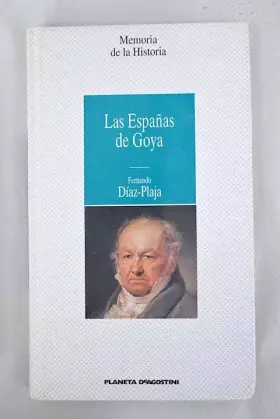 Couverture du produit · Las Españas de Goya