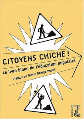 Couverture du produit · Citoyens, chiche ! Le livre blanc de l'éducation populaire
