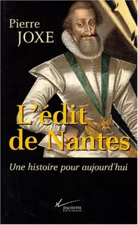 Couverture du produit · L'édit de Nantes : Une histoire pour aujourd'hui