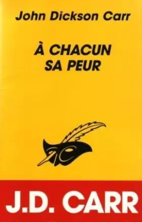 Couverture du produit · A CHACUN SA PEUR